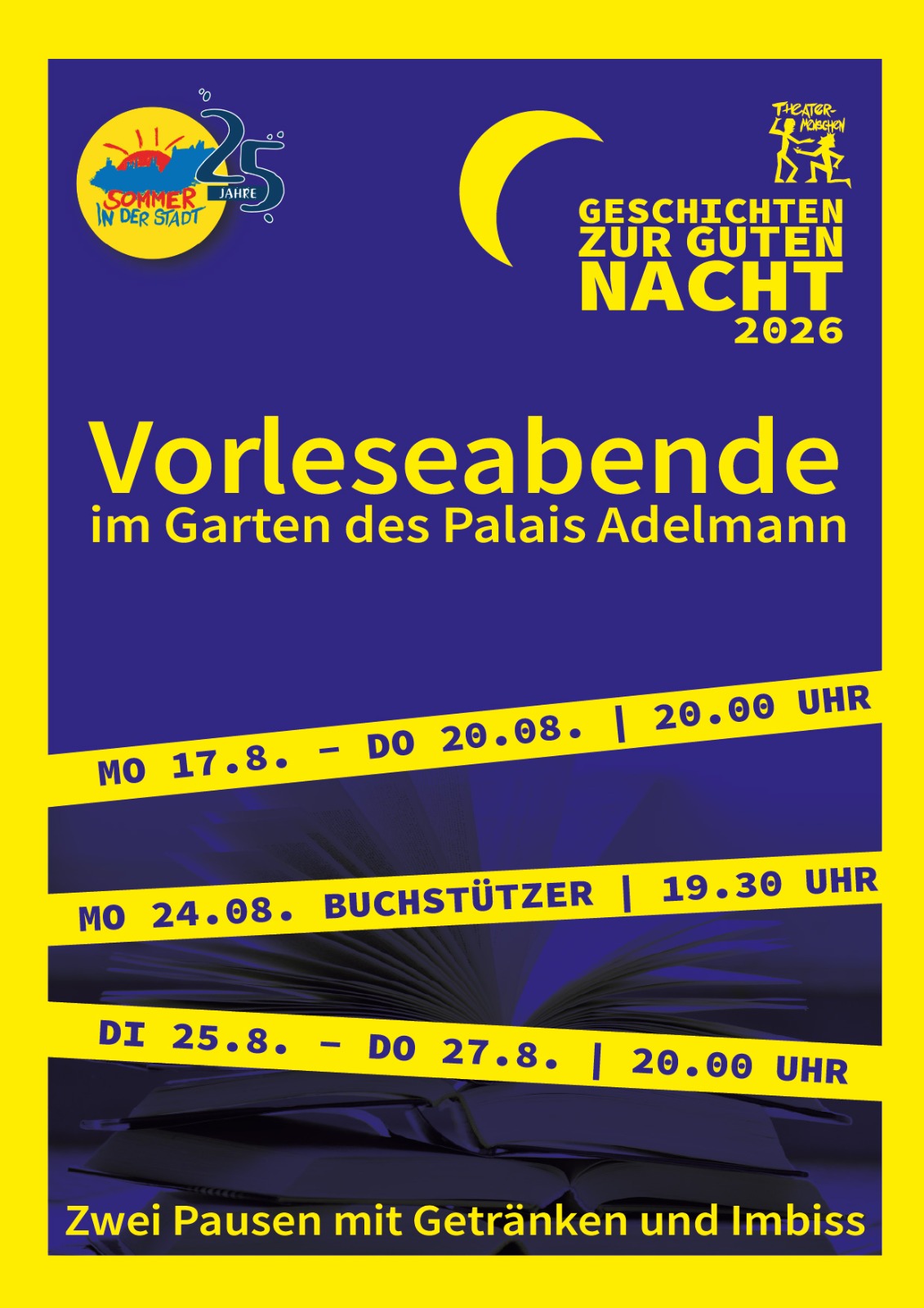 Geschichten zur Guten Nacht - Vorleseabende im Garten des Palais Adelmann - Montag, 17.08. bis Donnerstag, 20.08. 20 Uhr - Dienstag, 25.08. bis Donnerstag, 27.08. 20 Uhr - Montag, 24.08. Buchstützer um 19:30 Uhr - Zwei Pausen mit Getränken und Imbiss